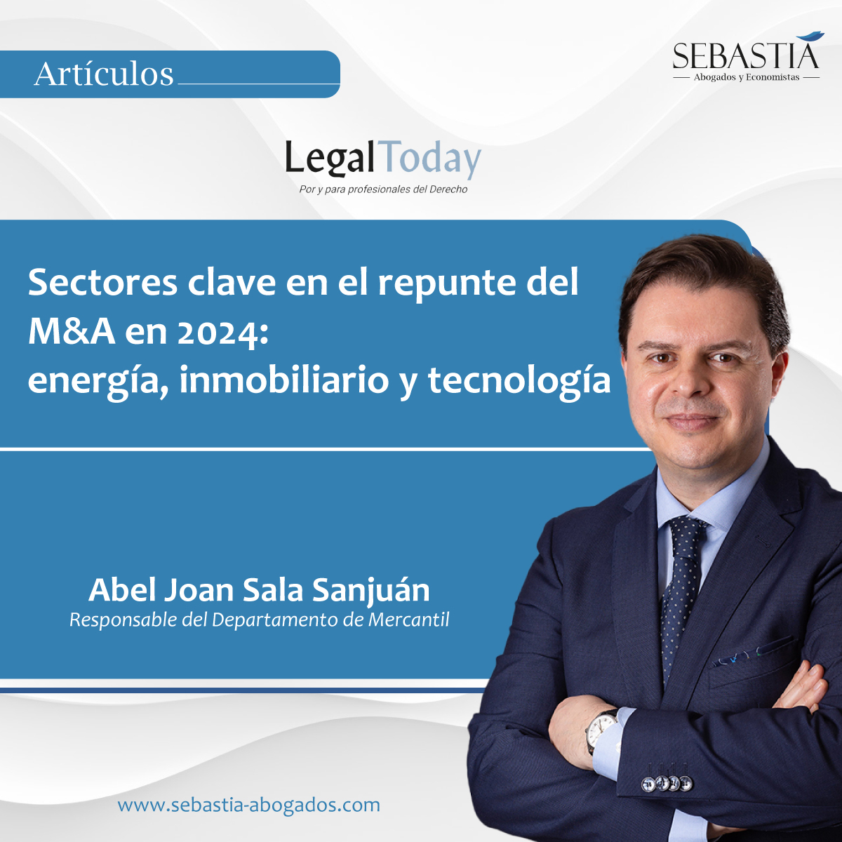 Sectores clave en el repunte del M&amp;A en 2024: energía, inmobiliario y tecnología