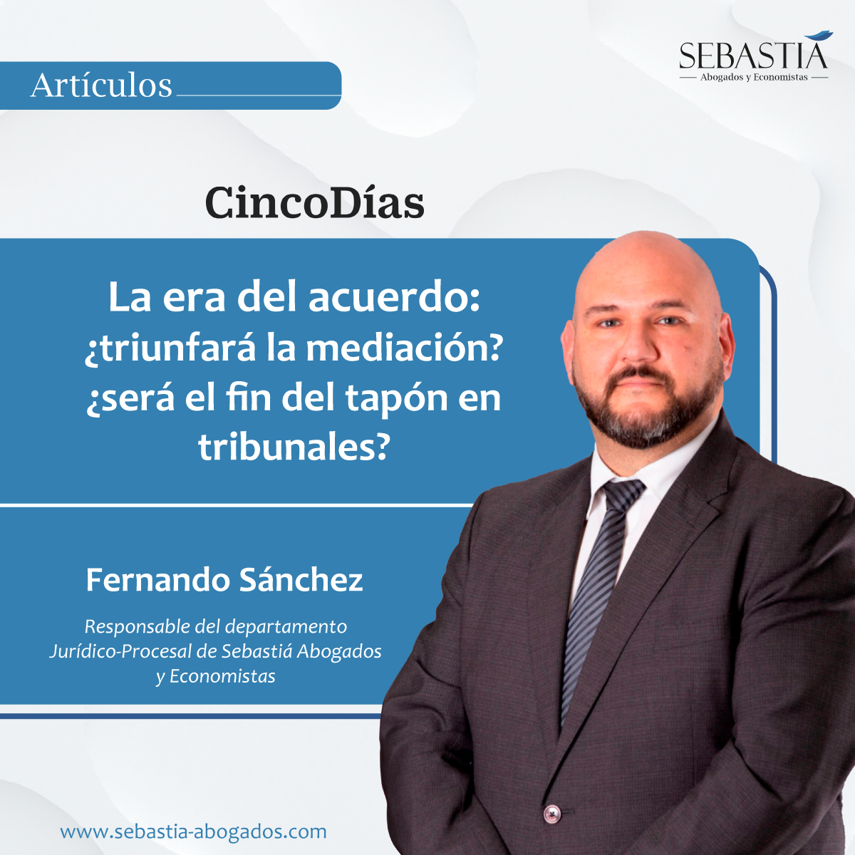 La era del acuerdo: ¿triunfará la mediación? ¿será el fin del tapón en tribunales?