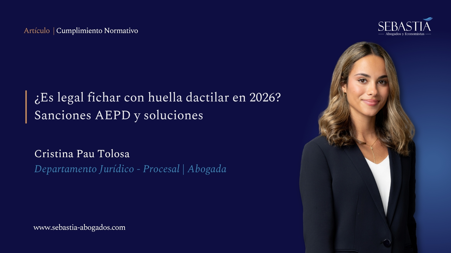 ¿Es legal fichar con huella dactilar en 2026? Sanciones AEPD y soluciones