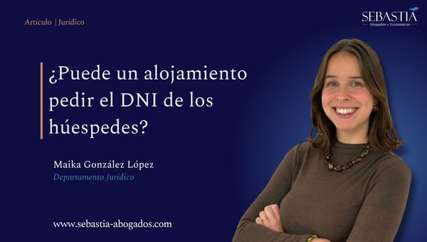 ¿Puede un alojamiento pedir el DNI de los huéspedes?